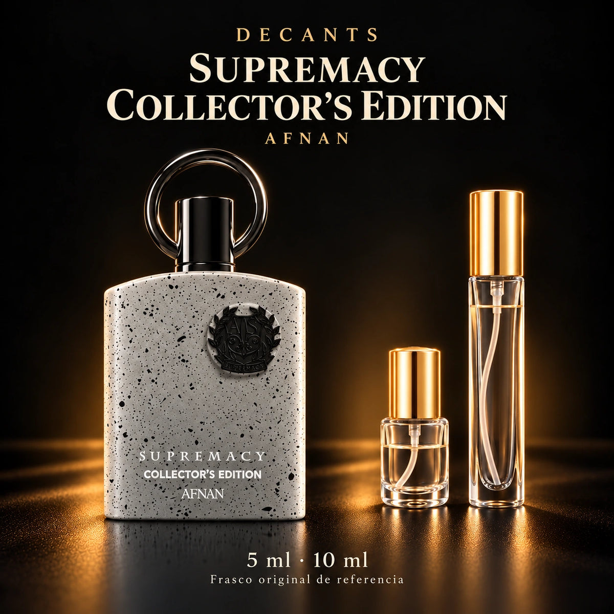 Decant · Afnan - Supremacy Collector's Edition · 5 ml y 10 ml