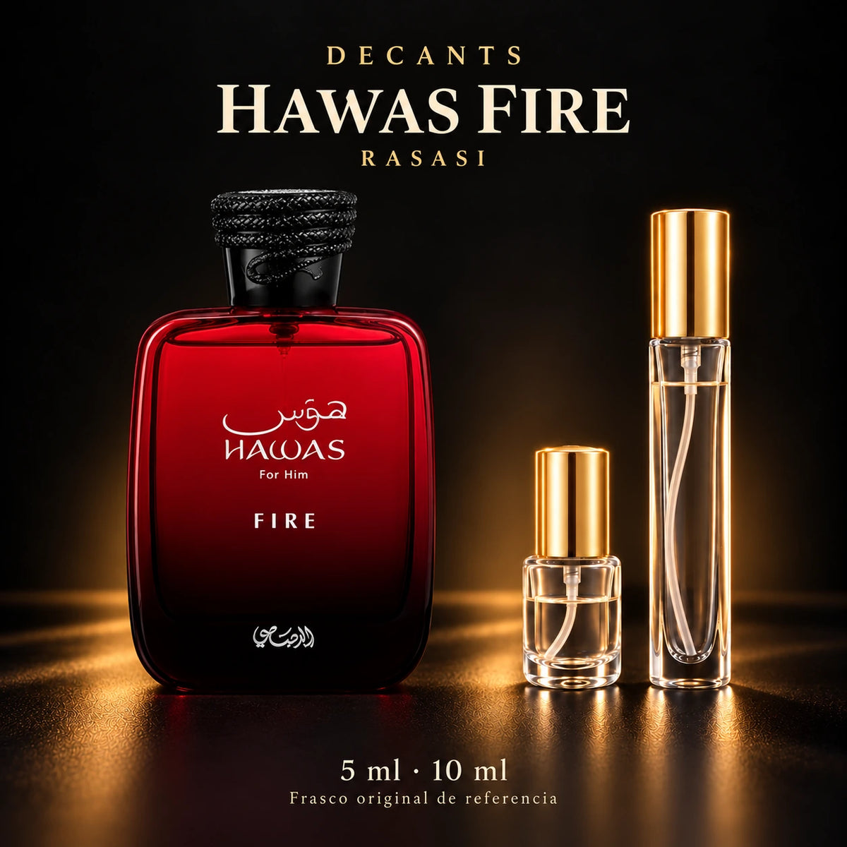 Decant · Rasasi - Hawas Fire · 5 y 10 ml · 5 ml y 10 ml
