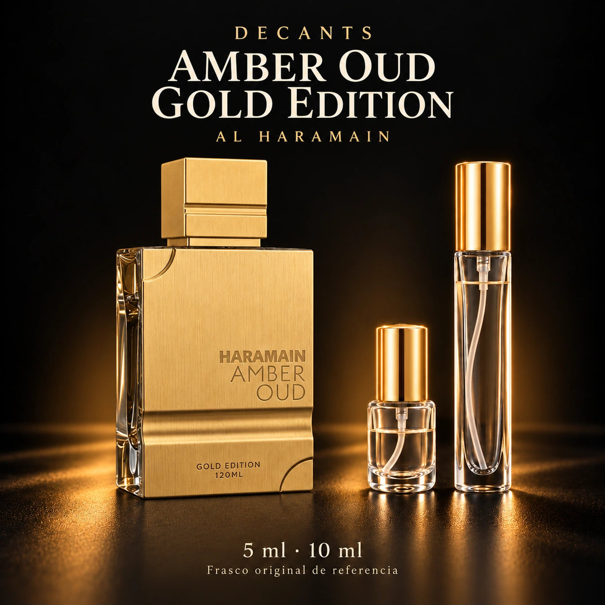 Decant · Al Haramain - Amber Oud Gold Edition 120 ml · 5 ml y 10 ml