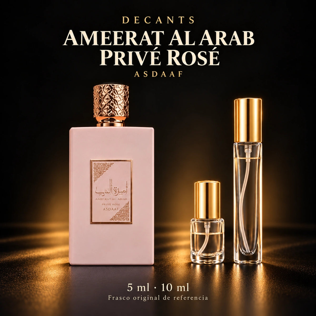 Decant · Asdaaf - Ameer Al Arab Black Prive Rosa · 5 ml y 10 ml