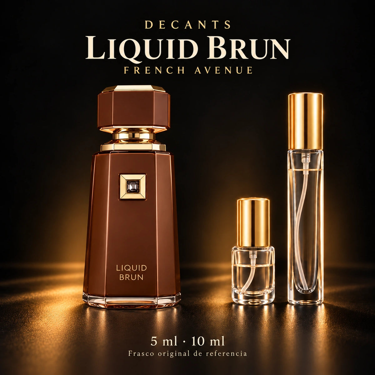 Decant · French Avenue - Liquid Brun · 5 ml y 10 ml