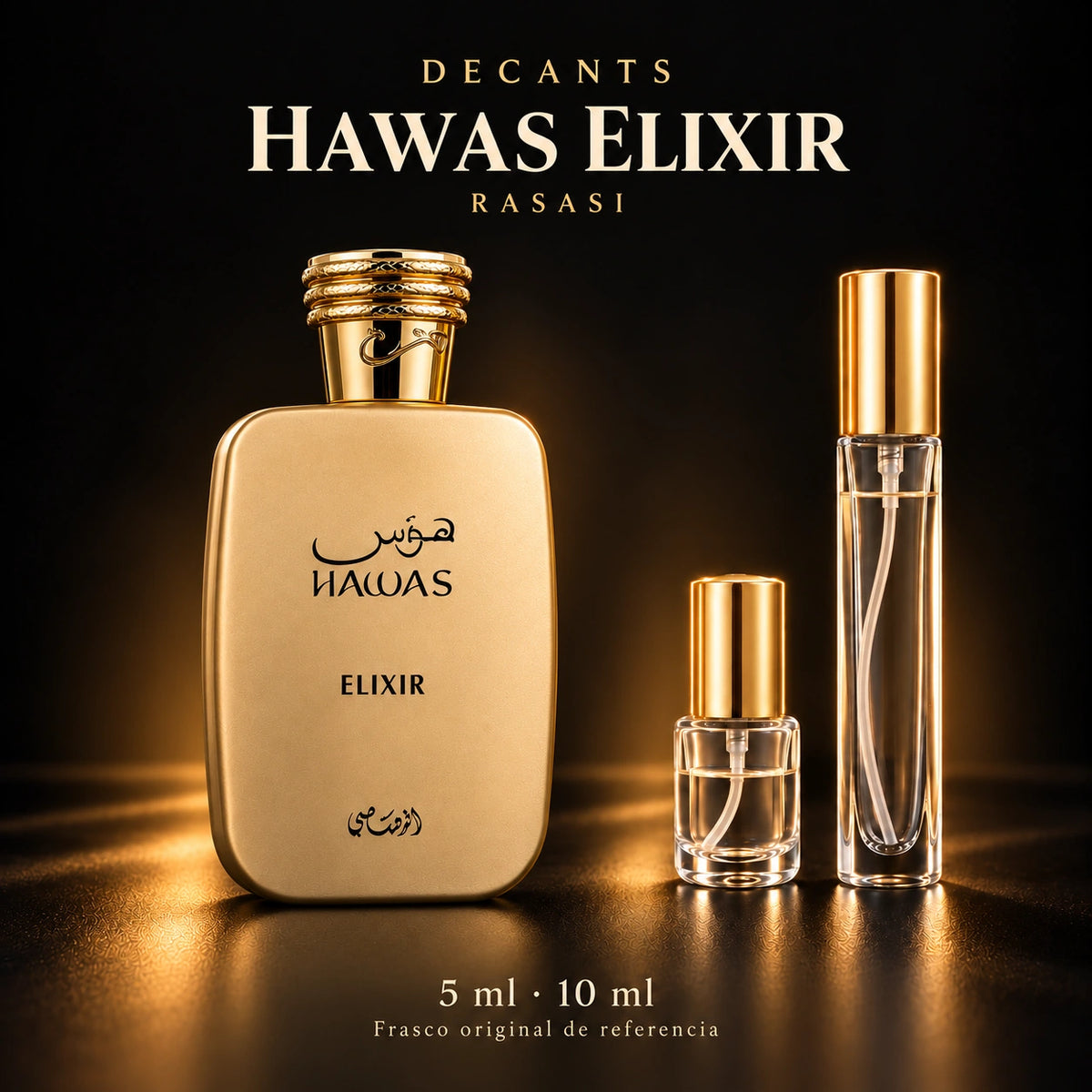 Decant · Rasasi - Hawas Elixir · 5 ml y 10 ml