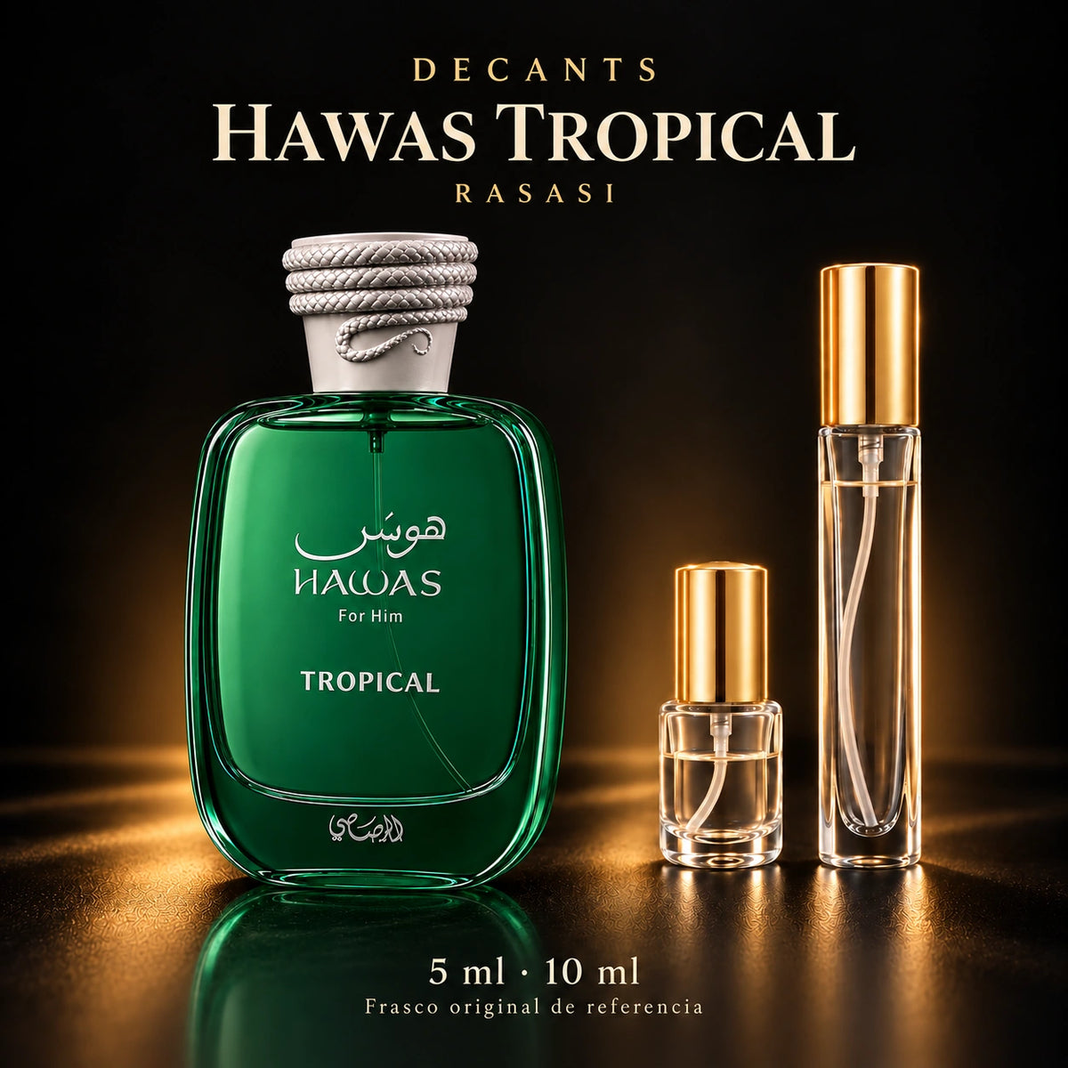 Decant · Rasasi - Hawas Tropical · 5 ml y 10 ml