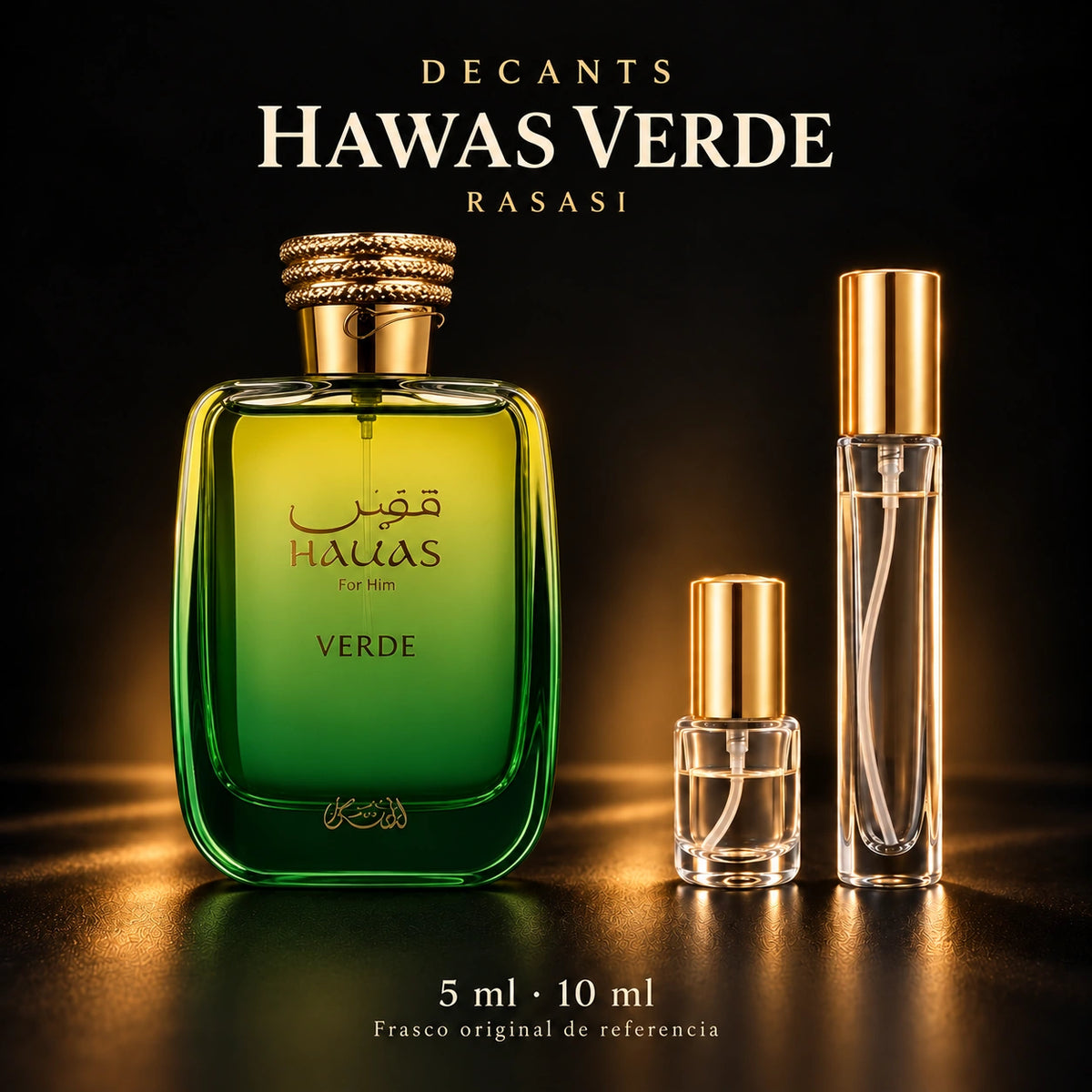 Decant · Rasasi - Hawas Verde · 5 ml y 10 ml