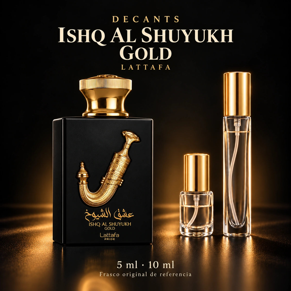 Decant · Lattafa - Isqh Al Shuyukh gold · 5 ml y 10 ml