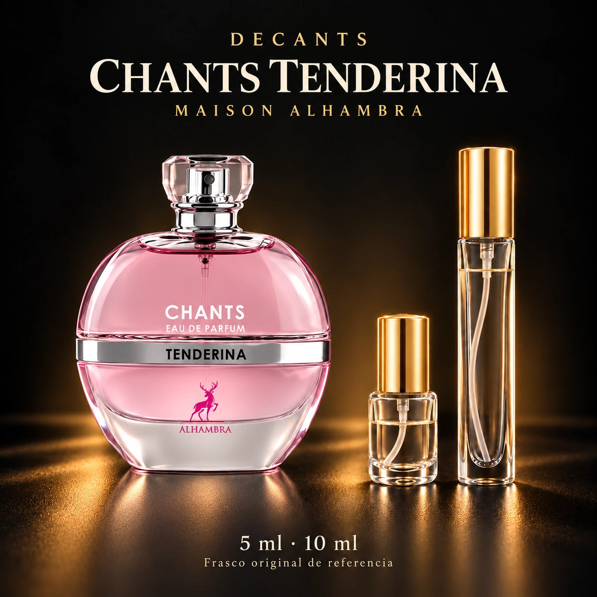 Decant · Maison Alhambra - Chant Tenderina · 5 y 10 ml · 5 ml y 10 ml