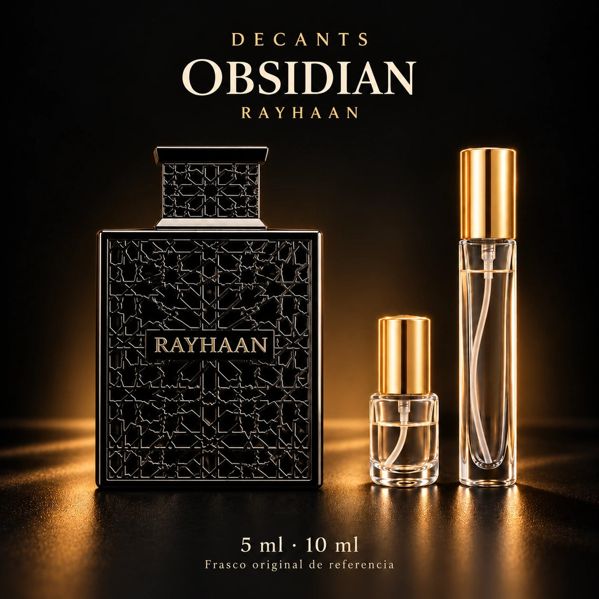 Decant · Rayhaan Obsidian · 5 ml y 10 ml