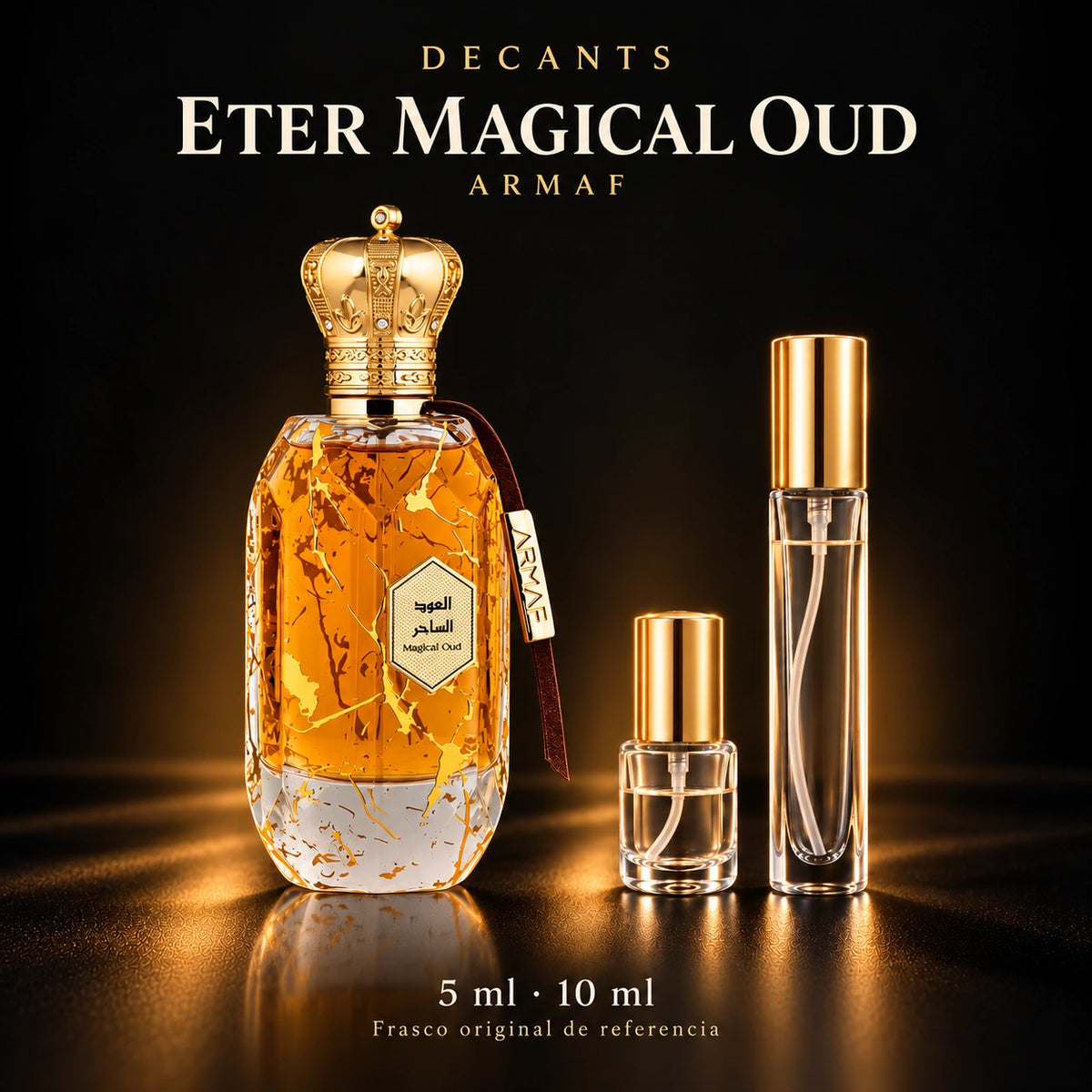 Decant · Armaf Eter Magical Oud EDP 100ml · 5 ml y 10 ml
