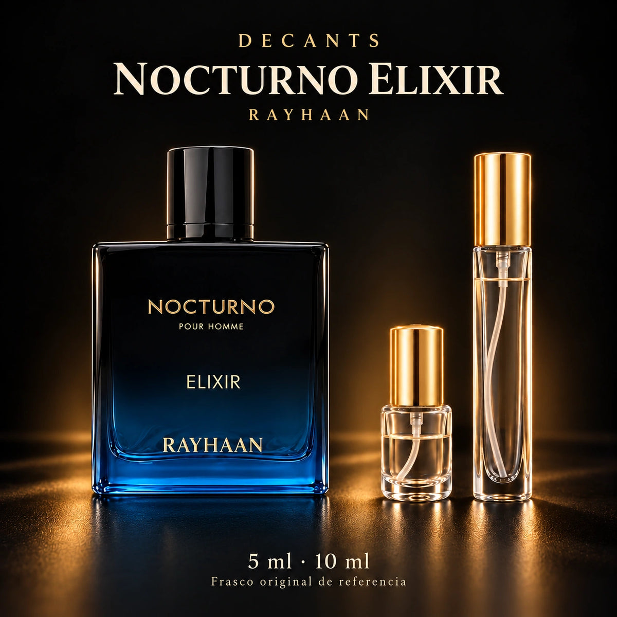 Decant · Rayhaan Nocturno Elixir EDP 100ml · 5 ml y 10 ml
