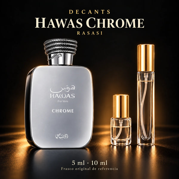 Decant · Rasasi Hawas Chrome EDP 100ml · 5 ml y 10 ml