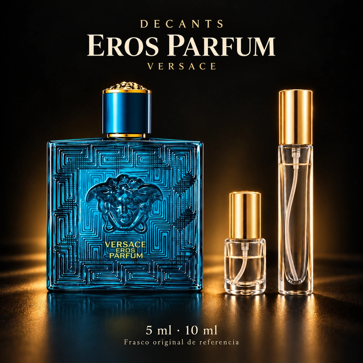 Decant · Versace Eros Parfum 100ml · 5 ml y 10 ml