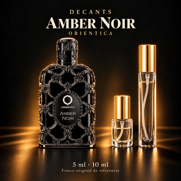 Decant · Orientica Amber Noir EDP · 5 y 10 ml · 5 ml y 10 ml