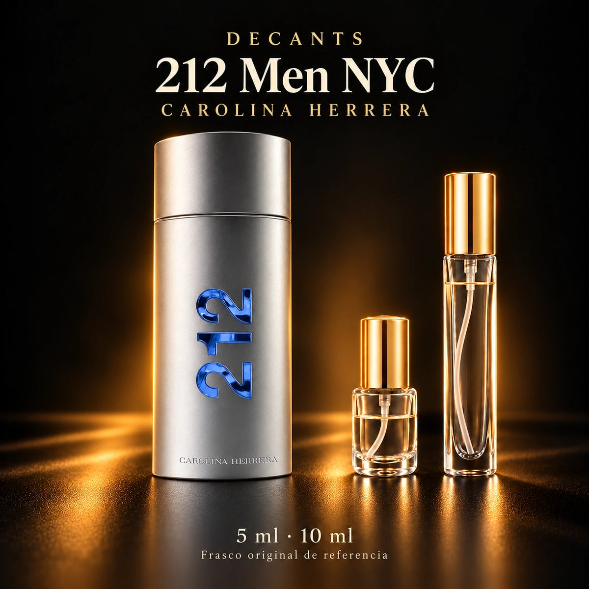 Decant · Carolina Herrera 212 Men NYC EDT · 5 y 10 ml · 5 ml y 10 ml