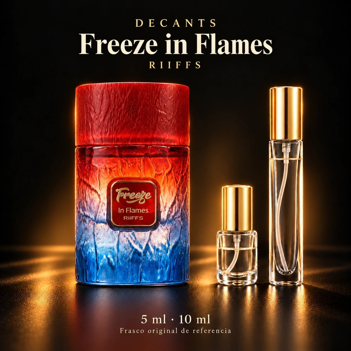 Decant · Riiffs Freeze In Flames · 5 y 10 ml · 5 ml y 10 ml